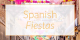 Experience a Spanish Fiesta with Your Students Experience a Spanish Fiesta with Your Students